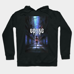 Gym motivation Going to Gym with disability Hoodie